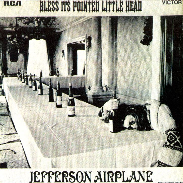 1969JeffersonAirplaneBlessItsPointedLittleHead.jpg