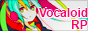 Vocaloid Roleplay 